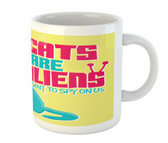 Cats are Aliens Cartoon Mug