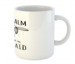 Be a Mermaid Text Tail Mug