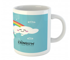 Be Rainbow Someone Saying Mug