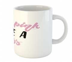 Wear Pink Like a Boss Mug