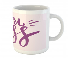 Motivational Feminine Art Mug