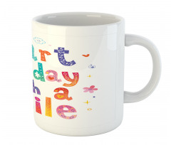 Start the Day with a Smile Mug