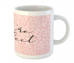 Cursive You're Perfect Mug