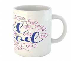 Phrase with Pink Circles Mug