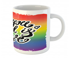 Pride Slogan Mug