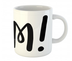 Simplistic Text in Monochrome Mug