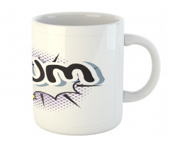 Pop Art Style Childish Wording Mug