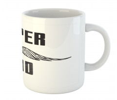 Super Dad with Mustache Mug