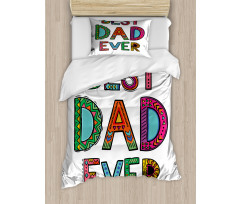 Fathers Day Best Dad Ever Duvet Cover Set