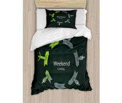 Weekend Coming in Work Circle Duvet Cover Set