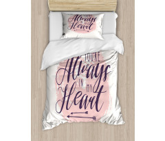 Youre Always in My Heart Duvet Cover Set