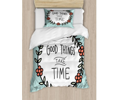 Things Take Time Duvet Cover Set