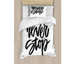 Never Stop Lettering Duvet Cover Set