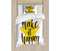 Make It Happen Duvet Cover Set