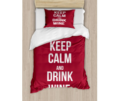 Drink Wine Slogan Duvet Cover Set