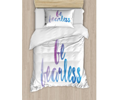 Be Fearless Watercolors Duvet Cover Set