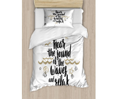 Hear the Sound of Waves Text Duvet Cover Set