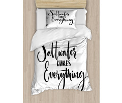 Saltwater Cures Everything Duvet Cover Set