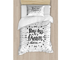 Sleep Less Dream More Text Duvet Cover Set