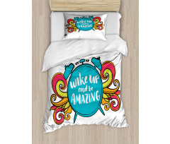 Wake up and Be Text Duvet Cover Set