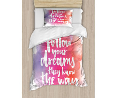 Dreams Know the Way Words Duvet Cover Set