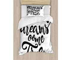 Dreams Come True Lettering Duvet Cover Set