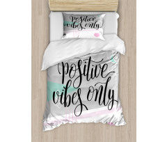 Positive Vibes Only Duvet Cover Set