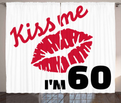 Kiss Me I am 60 Words Curtain