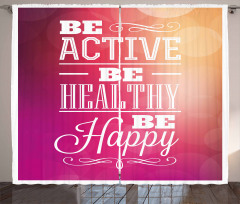 Be Active Be Healthy Curtain