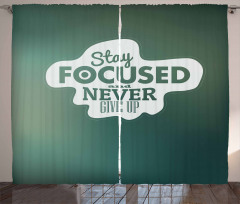 Stay Focused Words Curtain
