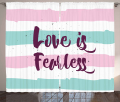 Love is Fearless Words Curtain