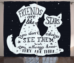 Friends are Like Stars Curtain