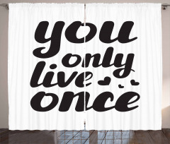 You Only Live Once Words Curtain