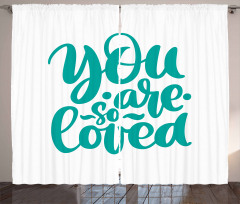 You Are Loved Valentines Curtain