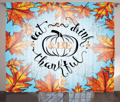 Eat Drink Be Thankful Curtain