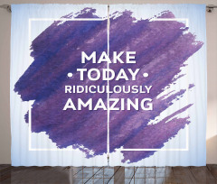 Make Today Text Curtain