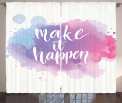 Make It Happen Slogan Curtain