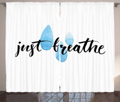 Just Breathe and Rain Curtain