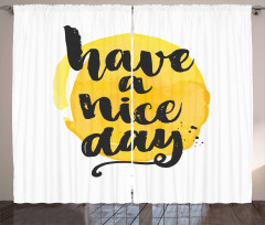 Positive Have a Nice Day Curtain