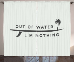 Water I am Nothing Curtain