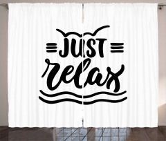 Calligraphic Just Relax Text Curtain