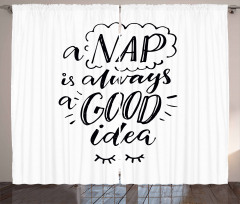 Nap is Always an Idea Curtain