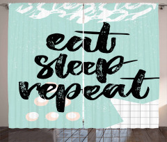 Eat Sleep Repeat Lettering Curtain