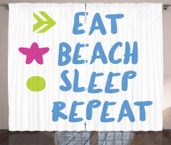 Eat Beach Sleep Repeat Text Curtain