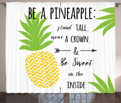 Be a Pineapple Phrase Curtain