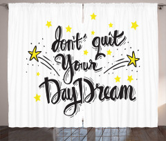 Don't Quit Your Daydream Star Curtain