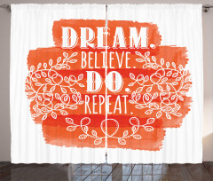 Dream Believe Do Repeat Leaf Curtain