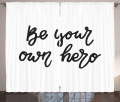 Be Your Own Hero Brave Curtain