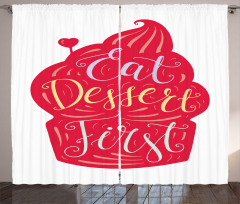 Eat Dessert First Cupcake Curtain