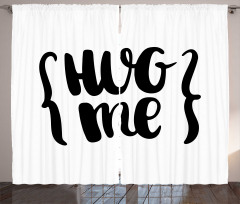 Brush Calligraphy of Hug Me Curtain